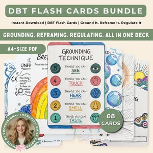May include: A bundle of 68 DBT flash cards featuring colorful illustrations and text including Grounding Technique, Things You Can See, Touch, Hear, Smell, and Taste. The cards are A4-size PDFs with themes of grounding, reframing, and regulating emotions.