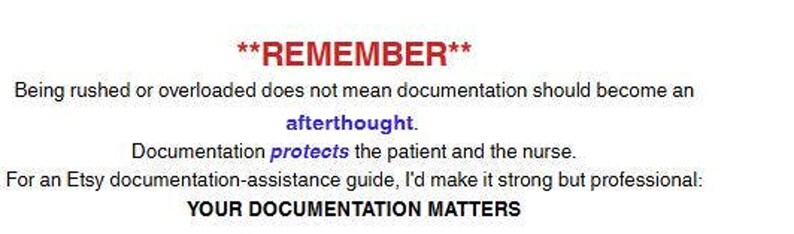 Text graphic emphasizing that documentation protects the patient and nurse, ending with the phrase Your Documentation Matters.