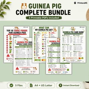 May include: A digital bundle of five printable PDF documents titled Guinea Pig Complete Bundle. The pages include a care guide, a daily and weekly checklist, a feeding schedule, and lists of safe and toxic foods for guinea pigs, featuring illustrations of guinea pigs and various vegetables.