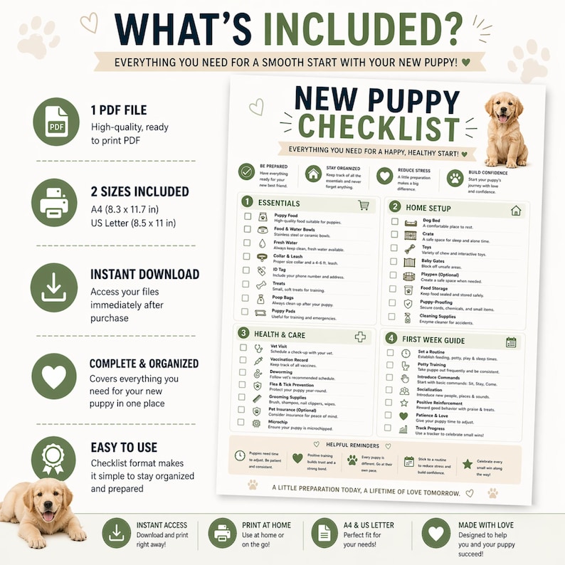 May include: A printable new puppy checklist with essentials, home setup, health & care, and first week guide. Includes a PDF file, two sizes (8.3 x 11.7 in and 8.5 x 11 in), and instant download. Features a golden retriever puppy illustration.
