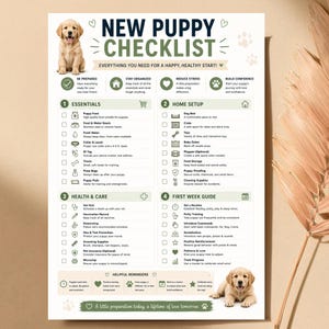 May include: A beige and white checklist titled "NEW PUPPY CHECKLIST" with a puppy graphic. The checklist includes essentials, home setup, health & care, and first week guide. The text "A little preparation today, a lifetime of love tomorrow" is at the bottom.
