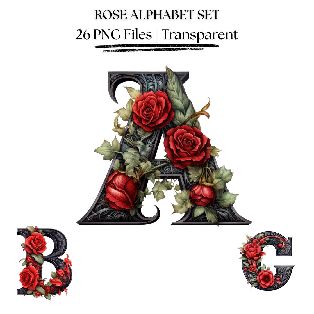 Rose Alphabet Bundle | Floral ABC Letters PNG Set | Vintage Gothic Font ...