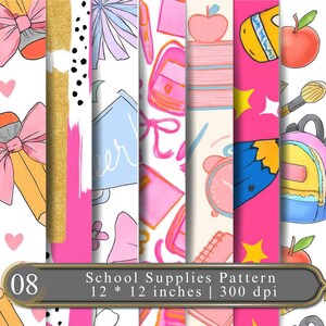 May include: A digital pattern featuring school supplies including pencils with pink bows, backpacks, alarm clocks, books, and apples. The design incorporates gold glitter textures, black polka dots, and stars on white and pink backgrounds. Text reads: School Supplies Pattern 12 * 12 inches | 300 dpi.