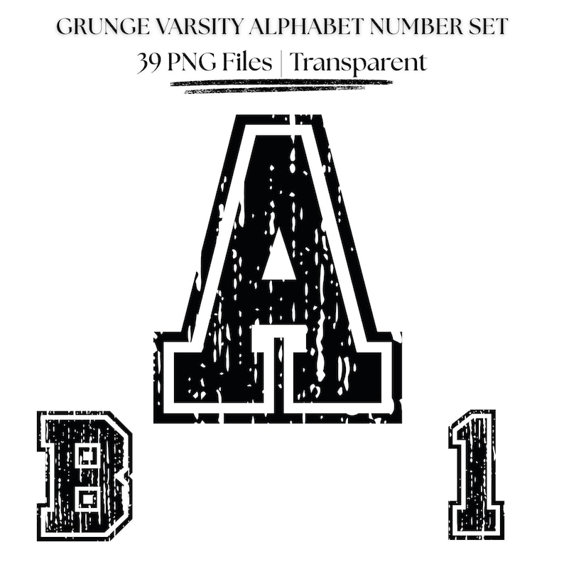 Grunge Varsity Alphabet Numbers PNG | Distressed Sports Font Graphics ...