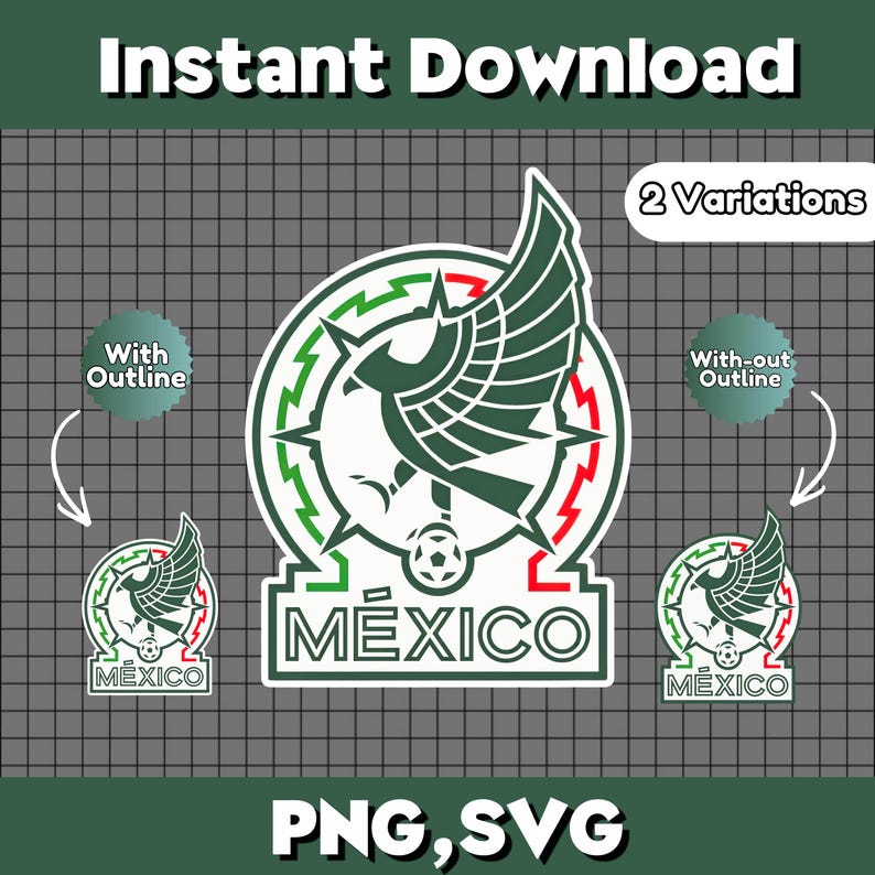 Peut inclure: T&eacute;l&eacute;chargement num&eacute;rique de l'embl&egrave;me de l'&eacute;quipe nationale mexicaine, disponible en deux versions : avec et sans contour. Le design comprend un aigle vert et rouge, un ballon de football et le mot "M&Eacute;XICO". Formats PNG et SVG.