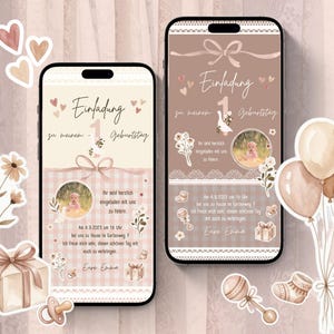 May include: Two smartphone mockups displaying a baby's first birthday invitation. The design features a soft pink and beige color scheme with floral and heart accents. The text "Einladung" is visible, along with the number "1" and the words "Geburtstag".