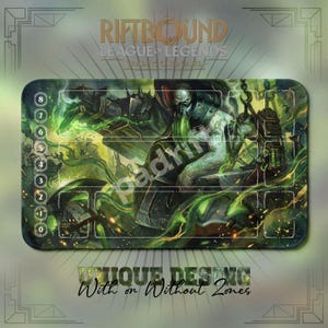 May include: A rectangular playmat with a fantasy illustration featuring a figure in a mask and armor, surrounded by green energy. The top reads "RIFTBOUND LEAGUE OF LEGENDS". The bottom text says "UNIQUE DESIGN With or Without Zones". Numbers 0-8 are on the left.