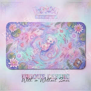 May include: A rectangular playmat with a watercolour design. It features a pink Mew character in a pond with fish, hearts, and water lilies. The top has the "Pokemon Trading Card Game" logo. The bottom reads "UNIQUE DESIGN With or Without Zones."