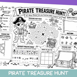 Puede incluir: Una hoja de actividades imprimible en blanco y negro titulada PIRATE TREASURE HUNT que muestra un personaje pirata, un laberinto de mapa del tesoro, un cofre, un juego de tres en raya, un código secreto y secciones para dibujar una bandera y un timón.