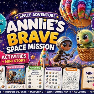 May include: A vibrant children's activity book cover, "Annie's Brave Space Mission," with cartoon characters, a rocket, and a hot air balloon. It includes mazes, hidden objects, matching games, colouring pages, and a mini-story for children aged 4-8.