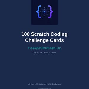 100 tarjetas de desafíos de programación Scratch para niños, proyectos de programación imprimibles para edades de 8 a 12 años, tarjetas de actividades STEM, informática para la educación en casa.