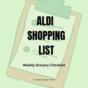 May include: A printable template for an Aldi shopping list. The list is on a clipboard with the words "ALDI SHOPPING LIST" in bold black letters. The words "Weekly Grocery Checklist" and "Includes Budget Tracker" are also visible.