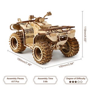 May include: A wooden ATV model with intricate details, including large tires and a detailed frame. The model measures 7.48 inches long, 4.65 inches high, and 3.94 inches wide. The model has 417 pieces and takes 5-6 hours to assemble.