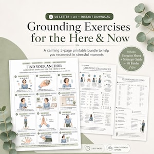 May include: A three-page printable bundle titled Grounding Exercises for the Here & Now. The document includes an exercise sheet with twelve illustrated techniques, a grounding strategy guide, and a grounding fit finder chart for self-paced use.