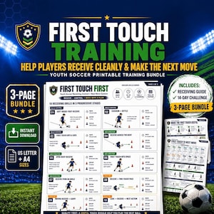Soccer First Touch Drills Printable - Youth Ball Control, Receiving Practice + 14-Day Challenge PDF, Ages 8-14