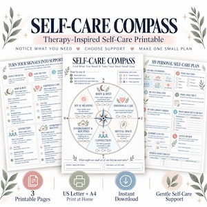 May include: A three-page self-care compass printable set featuring a central compass graphic divided into six categories: Body & Rest, Emotional Care, Mental Space, Connection, Environment & Routines, and Joy & Meaning, with text prompts.