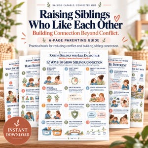 Op de afbeelding: Een 6-pagina tellende opvoedingsgids getiteld Raising Siblings Who Like Each Other, met de ondertitel Building Connection Beyond Conflict. Het document bevat 12 genummerde tips voor broer-zus verbinding, geïllustreerd met tekeningen van kinderen.