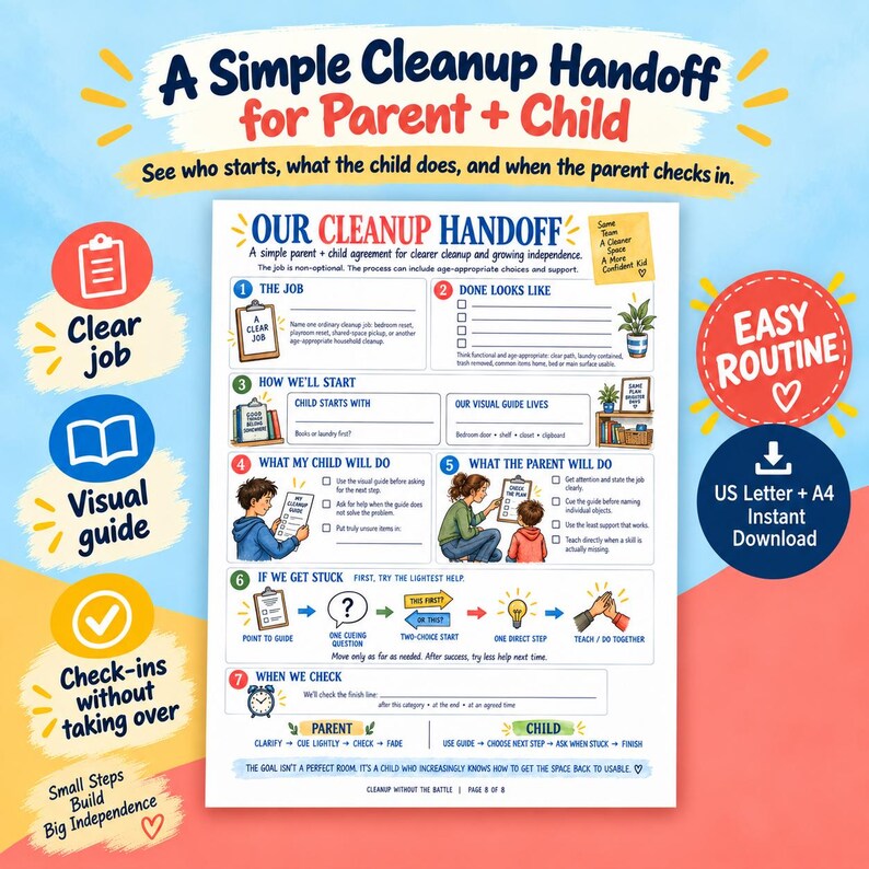 May include: A printable cleanup handoff guide for parents and children featuring seven numbered steps, illustrations of a child and parent, and text titled Our Cleanup Handoff. The document outlines a routine for household chores and independence.