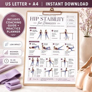 May include: A clipboard featuring a dance conditioning guide titled Hip Stability for Dancers, with twelve illustrated exercises, text instructions, and icons for time, intensity, and equipment. Includes a purple resistance band and ballet shoes.