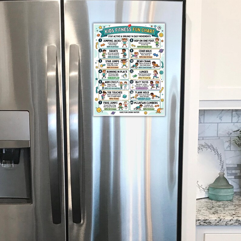 A kids fitness chart with colorful cartoon children demonstrating 14 easy movements, attached to a stainless steel refrigerator door.