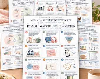 May include: A Mom + Daughter Connection Kit featuring multiple printed pages with instructional text, diagrams, and illustrations. The central page lists 12 Small Ways to Stay Connected, including icons of trainers, headphones, a clock, and a calendar.