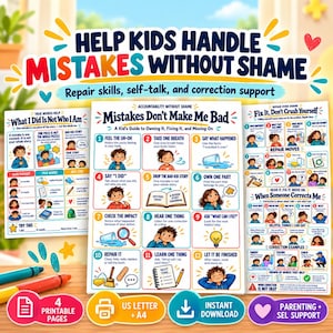 May include: A set of four educational printable posters titled Help Kids Handle Mistakes Without Shame, featuring colorful illustrations, numbered steps, and text guides for children to learn accountability, self-talk, and repair skills.