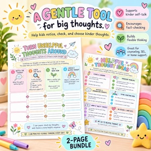 Op de afbeelding: Een educatieve set van twee pagina's getiteld A Gentle Tool for Big Thoughts, met werkbladen voor Turn Unhelpful Thoughts Around en Helpful Thought Ideas. De pagina's bevatten kleurrijke illustraties van zonnen, wolken, regenbogen en bloemen met tekst.