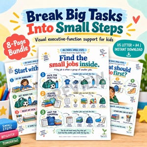 Könnte beinhalten: Ein 8-seitiges Set an Arbeitsblättern zur Unterstützung der exekutiven Funktionen für Kinder mit dem Titel Break Big Tasks Into Small Steps. Die Seiten enthalten farbenfrohe Illustrationen, nummerierte Listen und Texte, um große Aufgaben in kleine Schritte zu unterteilen.