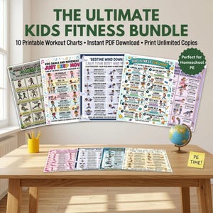 May include: The Ultimate Kids Fitness Bundle includes 10 printable workout charts. The charts feature exercises for kids, with titles like "Mine Your Fitness", "Kids Dance and Movement", and "Bedtime Wind Down". A globe and a yellow pencil holder are on the table.