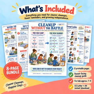 May include: An 8-page printable bundle titled Cleanup Without The Battle, featuring illustrated guides for parents and children. The pages include text, diagrams, and colourful drawings showing cleaning steps, prompt ladders, and parent-child interactions.