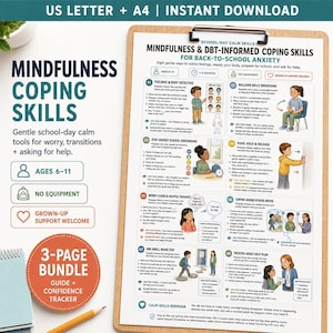 Könnte beinhalten: Ein druckbares Bildungsdokument mit dem Titel Mindfulness & DBT-Informed Coping Skills for Back-to-School Anxiety. Die Seite enthält acht illustrierte Abschnitte mit Anleitungen für Kinder im Alter von 6 bis 11 Jahren, einschließlich Atemtechniken.