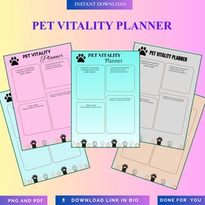May include: A collection of pet vitality planners in pink, blue, and tan, featuring paw prints and the text "PET VITALITY PLANNER." Each planner includes sections for nutrition, exercise, rest, and emotional well-being. The image also includes the text "INSTANT DOWNLOAD," "PNG AND PDF," and "DOWNLOAD LINK IN BIO."