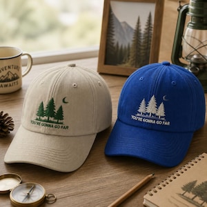 Gorra "Vas a llegar lejos", gorra de béisbol de pana con bordado de pino, gorra de papá para aventuras en la naturaleza y senderismo, regalo de viaje a la montaña para ella o para él.
