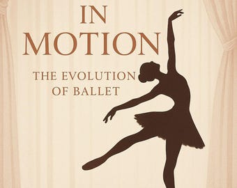Grace in Motion: de evolutie van ballet