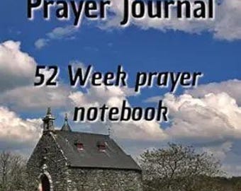 Gebedsdagboek: gebedsschrift van 52 weken