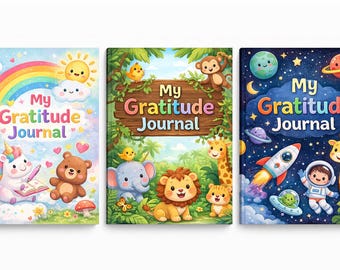 Gratitude Journal for Kids: Teach your children to practice gratitude