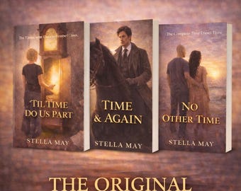 Time Travel Romance Novel Series | Complete Ebook Collection | Clean Historical Romance Fiction | Digital Download | Stella May Books 1-3