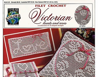 Victorian Hearts and Roses Filet Crochet Pattern Booklet True Colors CFT 00101