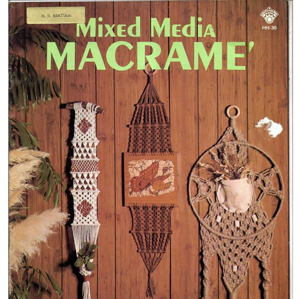 Mixed Media  Macrame Pattern Book HH-30