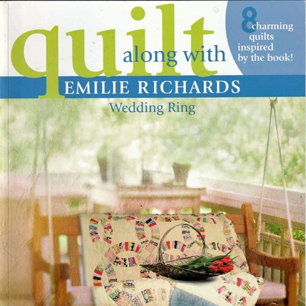 Quilt Along with Emilie Richards Pattern Book