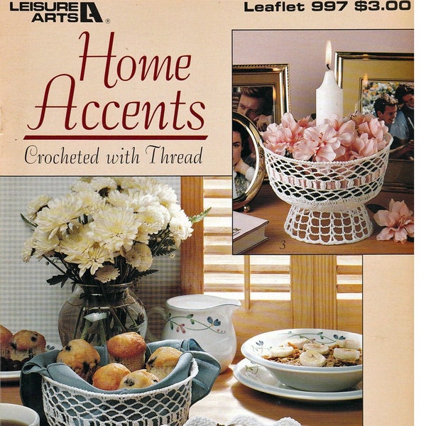 Home Accents Crocheted with Thread - Leisure Arts 997