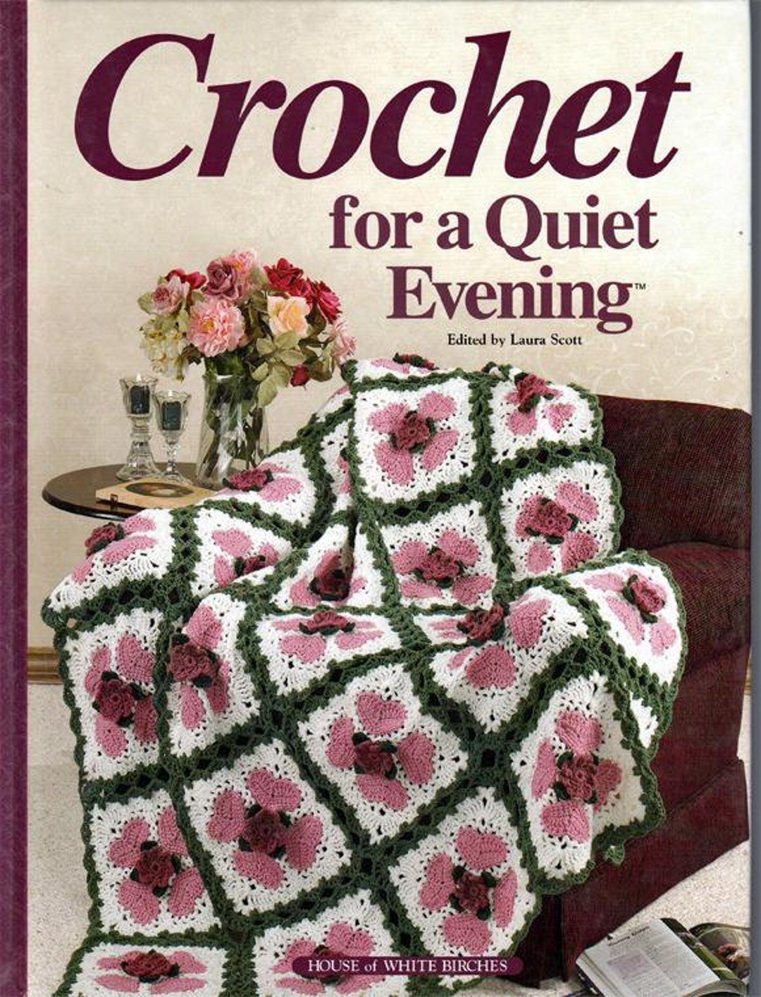 Crochet for a Quiet Eveninghard Cover Pattern Book House of White ...