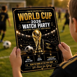 Może przedstawiać: Czarno-złota ulotka na imprezę z okazji oglądania Mistrzostw Świata 2026. Tekst głosi: You're invited to a World Cup 2026 Watch Party, Good Friends, Cold Drinks, Great Football, United by Football, Saturday June 14, 2026, 6:00 PM, RSVP to Mark at 123-456-7890.