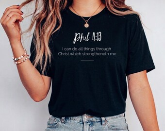 Phil 4:13 Inspirational Scripture Quote T-Shirt | Unisex Christian Tee, Soft Cotton, Relaxed Fit, Gift for Him or Her, Everyday Wear