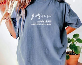 Fruits of the Spirit T-Shirt | Galatians 5:22 Bible Verse Tee | Garment Dyed Cotton Shirt