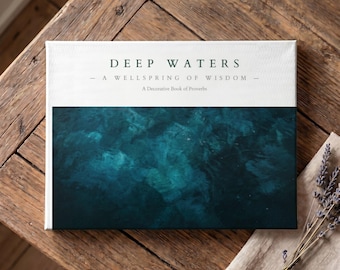Deep Waters | Proverbs hardcover photo book | Inspirational Scriptures Coffee table gift | Bible verses | Christian books