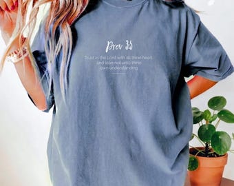 Proverbs 3:5 Trust in the Lord Tee, Unisex Bible Verse Shirt, Comfortable Garment-Dyed T-shirt, Faith-Based Gift in 12 Colors
