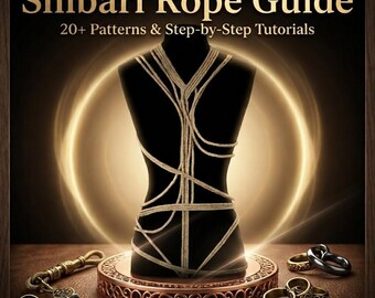May include: A black mannequin torso with beige rope tied around it, displayed on a decorative stand. The image features the text "Shibari Rope Guide" and "20+ Patterns & Step-by-Step Tutorials". A key and rings are also visible.