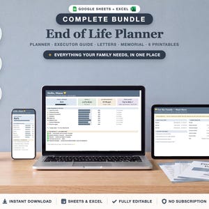 Könnte beinhalten: Ein digitales End-of-Life-Planer-Paket für Google Sheets und Excel, angezeigt auf einem Laptop, Tablet und Smartphone. Die Benutzeroberfläche bietet 21 Registerkarten, 6 Druckvorlagen und privaten Zugriff. Der Text umfasst Complete Bundle, End of Life Planner und Everything Your Family Needs, In One Place.