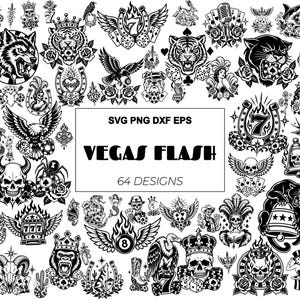 Peut inclure: Une collection de 64 motifs graphiques en noir et blanc sur le thème de Las Vegas, incluant des crânes, tigres, panthères, aigles, dés, cartes à jouer, fers à cheval et danseuses. Le texte central indique SVG PNG DXF EPS VEGAS FLASH 64 DESIGNS.